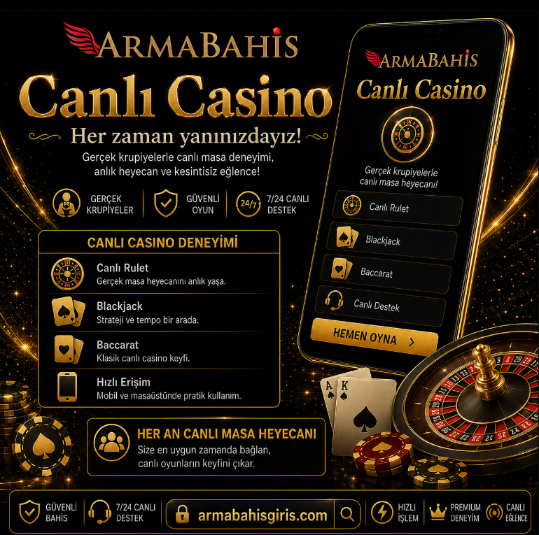 Armabahis canlı casino, poker, rulet, blackjack, baccarat, sic bo, holdem poker, sağlayıcılar ve turnuva şartları.